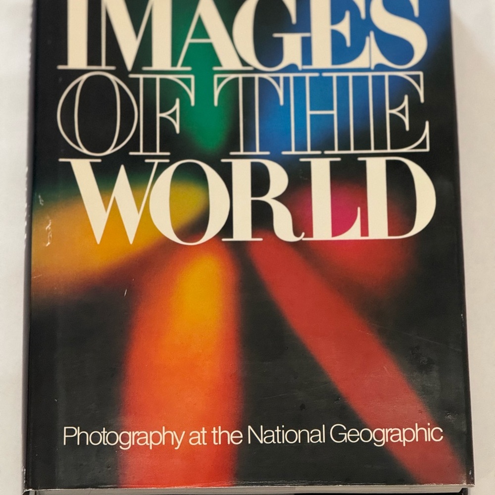 Vintage National Geographic Photography Book: Images of the World